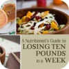 Lose 10 Pounds in a Week : 7 Day Diet Plan