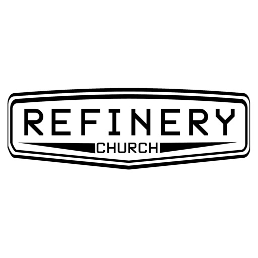 Refinery Church App