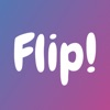 Flip!
