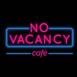 No Vacancy Cafe