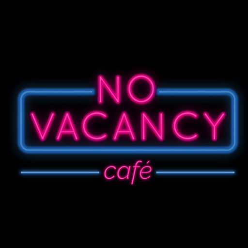 No Vacancy Cafe