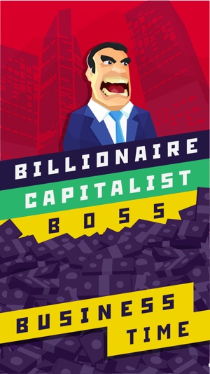 Billionaire Capitalist Boss