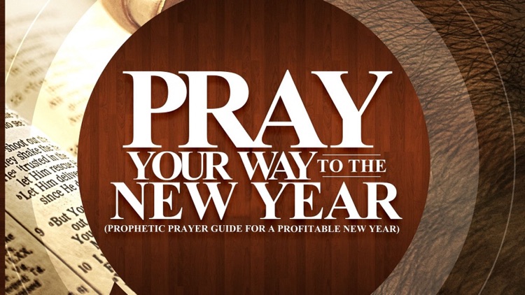 Pray Your Way To The New Year