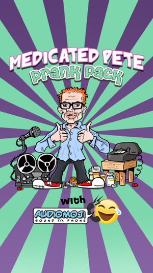 Medicated Pete Prank Pack