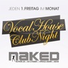 Vocal House Club Night