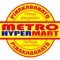 Metro HyperMart is a place where all your needs are