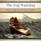 The Fog Warning - your Logbook of Fine Yachts