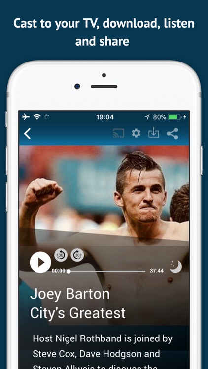 The Man City Show Podcast App