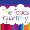 Fine Foods Quarterly