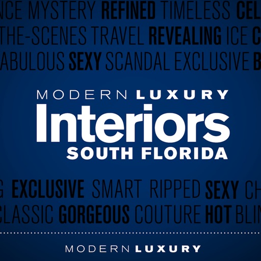 Modern Luxury Interiors South Florida Magazine iOS App