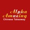 Welcome to Alpha Amazing Chinese Takeaway