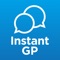 •    Bupa Instant GP - For booking a GP appointment on your phone in minutes