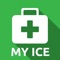 My-ICE is an easy to use 'In Case of Emergency' app, that allows you to supply the most important medical and contact information to a rescuer or first responder