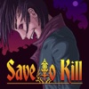 Save To Kill