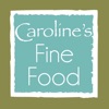 Caroline's Fine Food