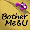 BotherMe&U Encrypted Messenger