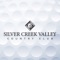 Do you enjoy playing golf at Silver Creek Valley Country Club in California