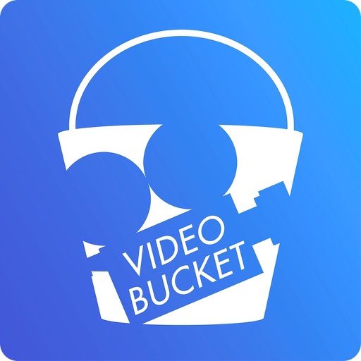 Video Bucket