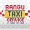 Bem-Vindo a Bangu Taxi Service