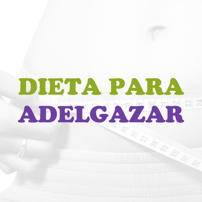 Dieta para Adelgazar