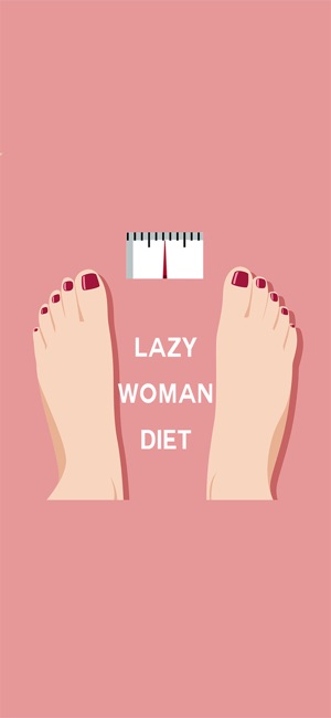 Lazy Woman Diet(圖1)-速報App