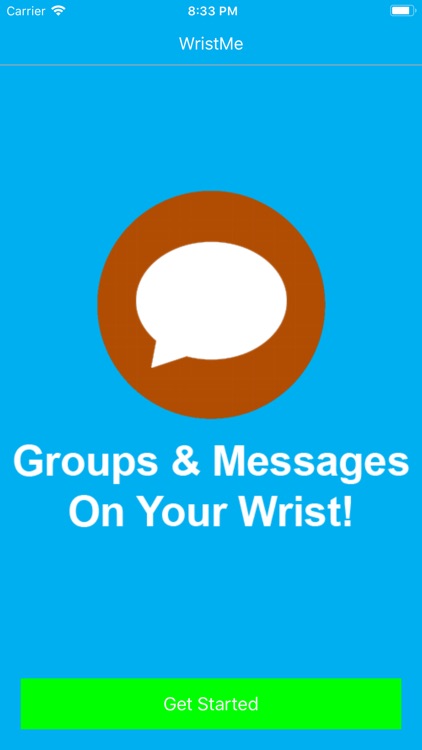 Wrist for GroupMe