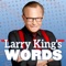 Larry King’s Words is the ultimate word search game