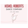 Kishel-Roberts Dance Company