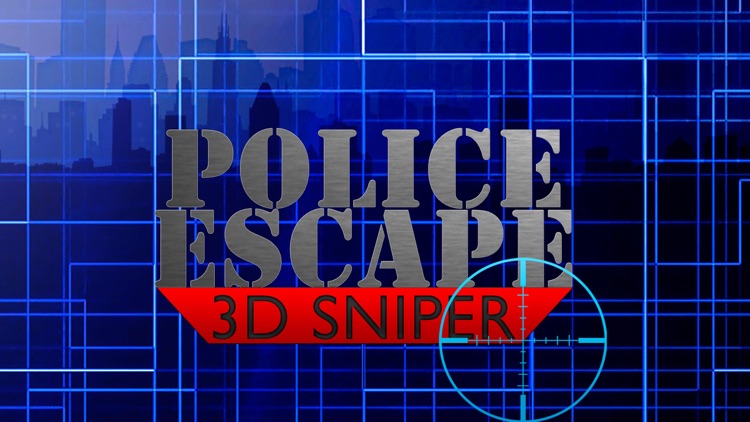 Police Escape - 3D Sniper