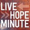 Live Hope Minute