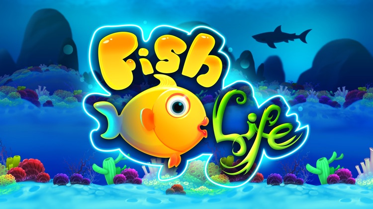 Fish Life.