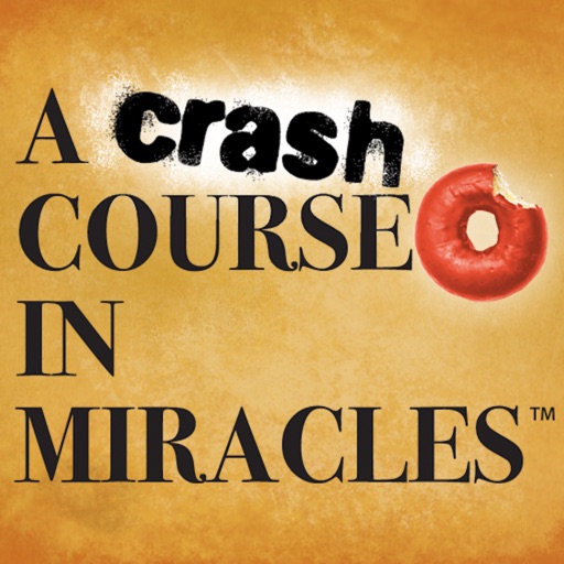 A Crash Course in Miracles