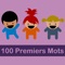 100 Premiers Mots | Français