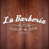 La Barbería Shop & Spa