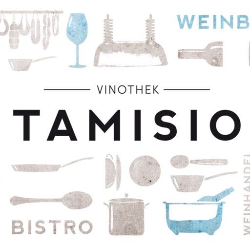 Tamisio - Bistro, Weinhandel