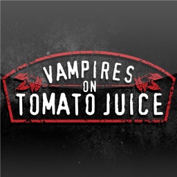 VAMPIRES ON TOMATO JUICE