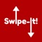 Swipe-it