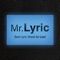 Mr.Lyric