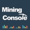 [Mining Console]