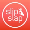 Slip Slap
