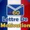 Lettres de motivation des exemples et des modèles de lettres adaptés à toutes les situations