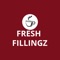 Welcome to FRESH FILLINGZ