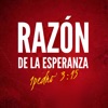 RAZON DE LA ESPERANZA