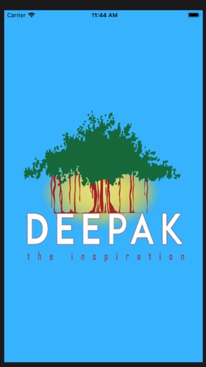 Deepak The Inspiration