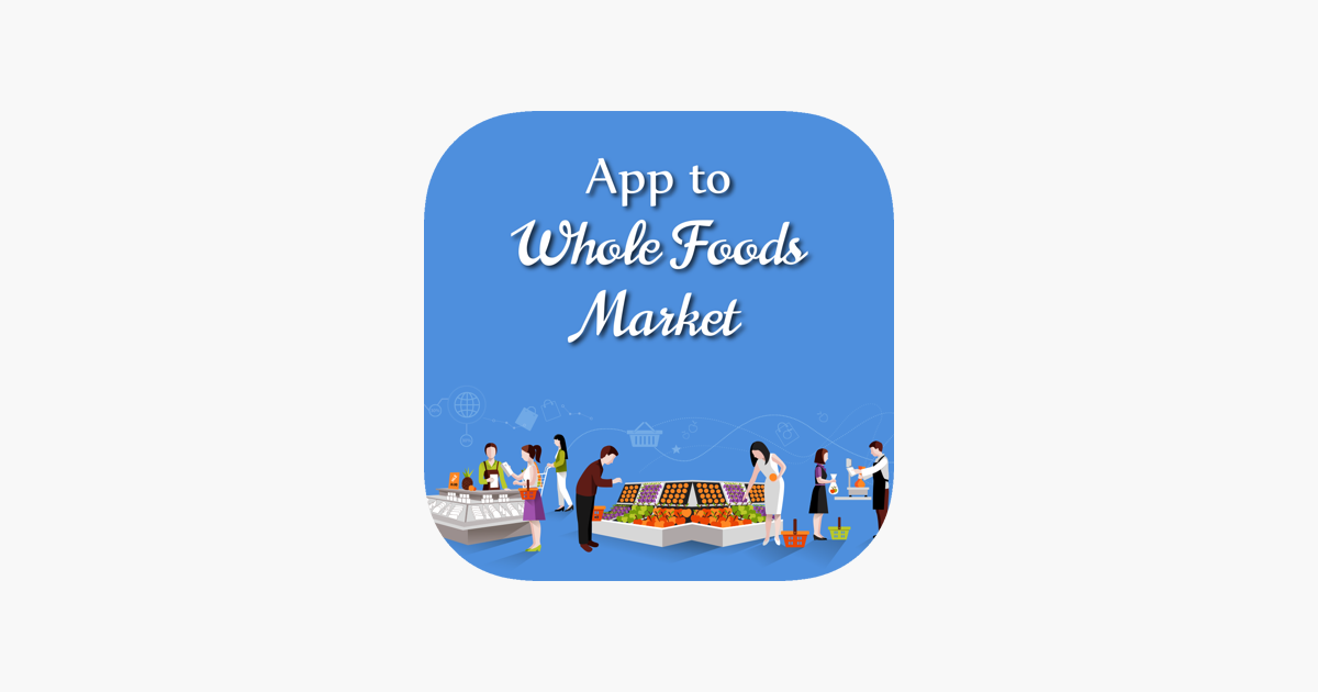 app-to-whole-foods-market-on-the-app-store