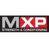 MXP Strength & Conditioning
