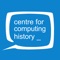 The Centre for Computing History App is a great way to stay up to date on all the latest events and news at the museum