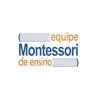 Equipe Montessori de Ensino