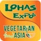 LOHAS Expo & VFA 2018 is the official mobile app for LOHAS Expo and Vegetarian Food Asia 2018
