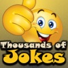 Thousands Of Jokes